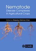 Nematode Disease Complexes in Agricultural Crops