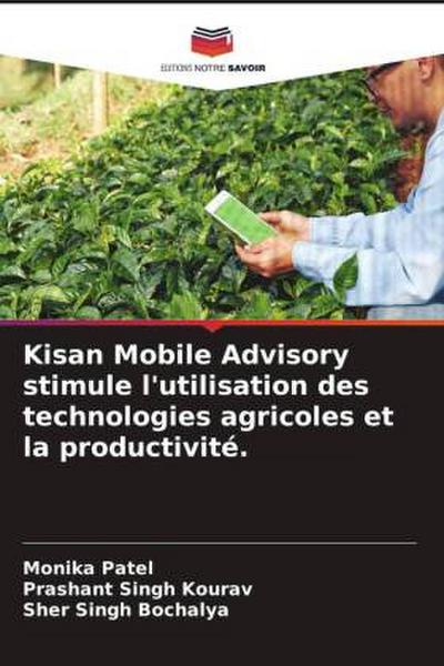 Kisan Mobile Advisory stimule l’utilisation des technologies agricoles et la productivité.