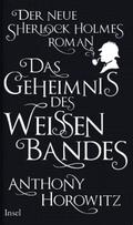 Das Geheimnis des weißen Bandes von Anthony Horowitz | Ebook