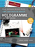 Hologramme zum Selbermachen