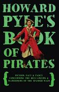 Howard Pyle’s Book of Pirates