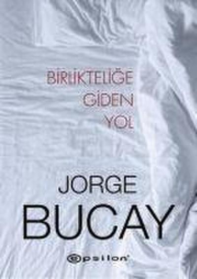 Birliktelige Giden Yol