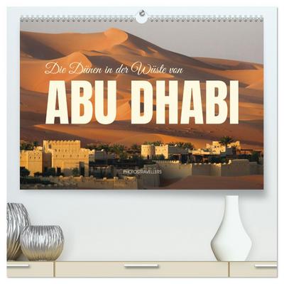 Die Dünen in der Wüste von Abu Dhabi (hochwertiger Premium Wandkalender 2026 DIN A2 quer), Kunstdruck in Hochglanz