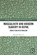 Masculinity and Modern Slavery in Nepal