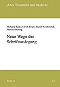 Neue Wege der Schriftauslegung