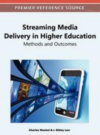 Streaming Media Delivery in Higher Education