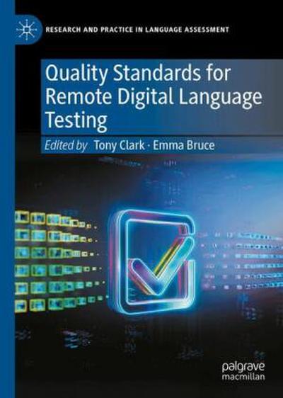 Quality Standards for Remote Digital Language Testing