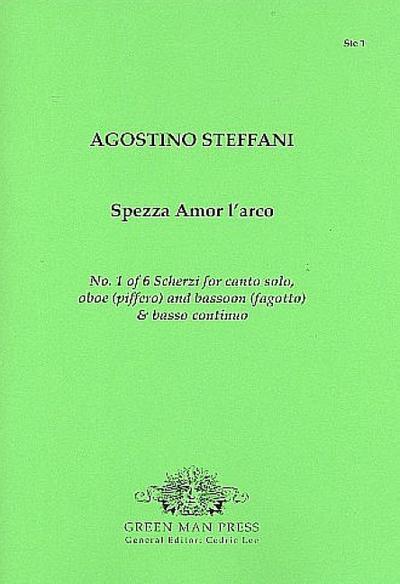 Spezza amor l’arcofor voice, oboe (piffero), bassoon and Bc