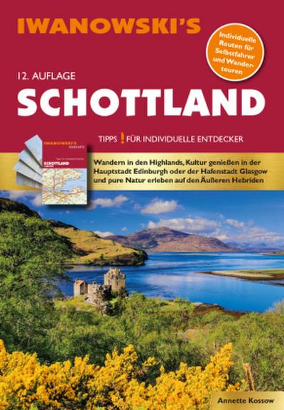Schottland - Reiseführer von Iwanowski