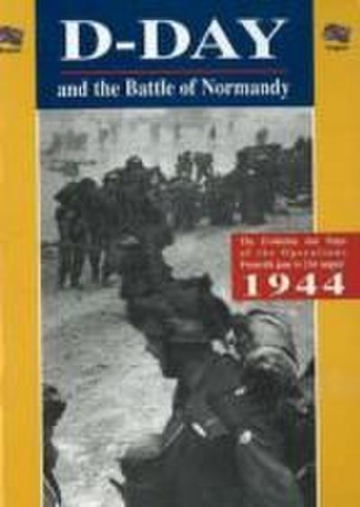 Legout, G: D-Day and the Battle of Normandy