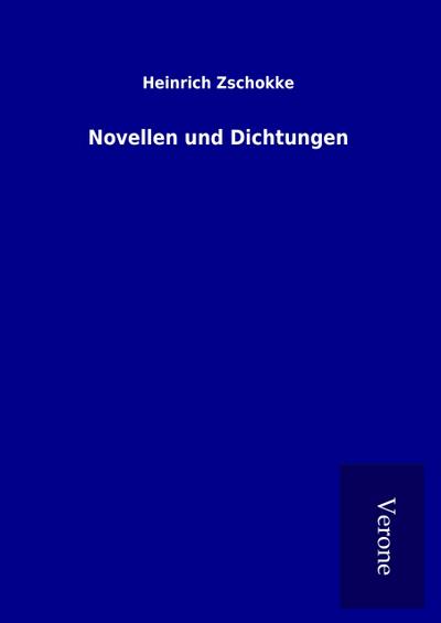Novellen und Dichtungen