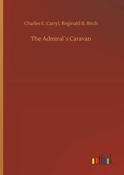 The Admiral´s Caravan