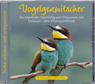 Naturgeräusche: Vogelgezwitscher