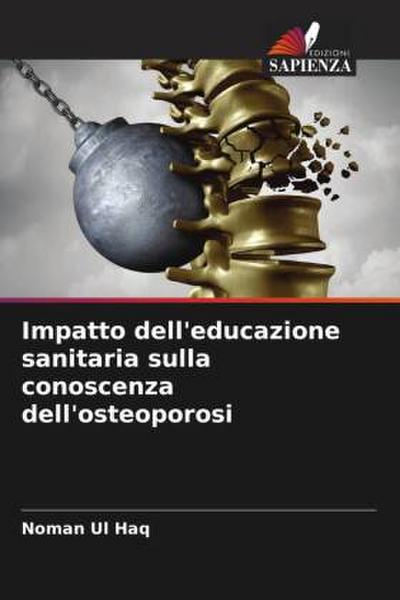 Impatto dell’educazione sanitaria sulla conoscenza dell’osteoporosi