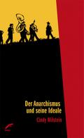 Der Anarchismus und seine Ideale