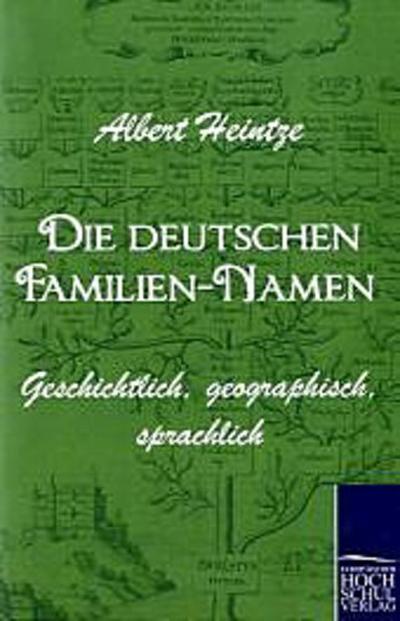 Die deutschen Familien-Namen