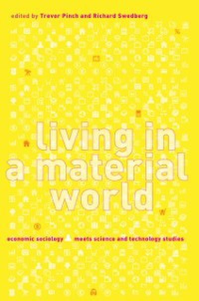Living in a Material World
