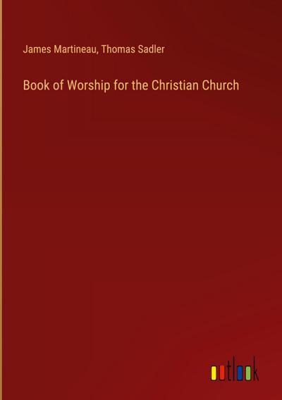 Book of Worship for the Christian Church