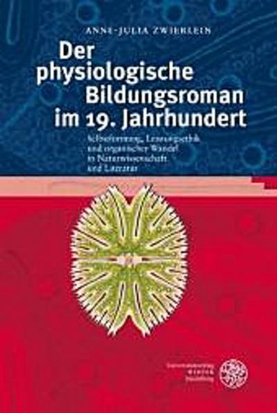 Der physiologische Bildungsroman im 19. Jahrhundert