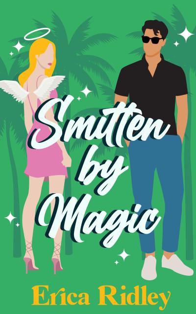 Smitten by Magic (Magic & Mayhem, #3)