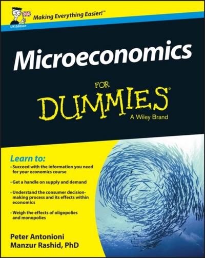 Microeconomics For Dummies - UK, UK Edition