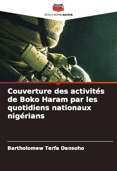 Couverture des activités de Boko Haram par les quotidiens nationaux nigérians