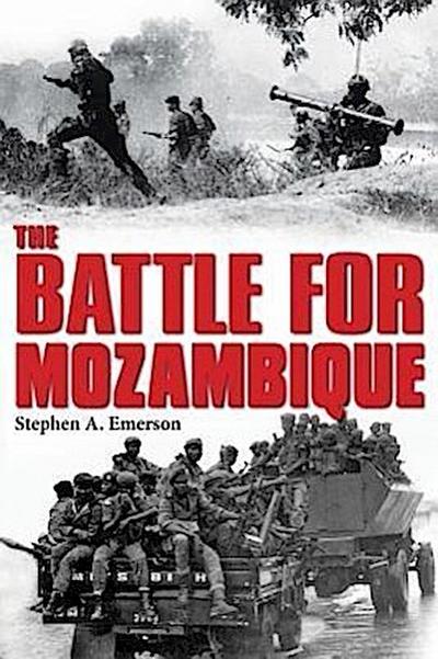 The Battle for Mozambique