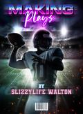 Making Plays