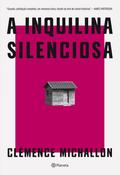 A inquilina silenciosa