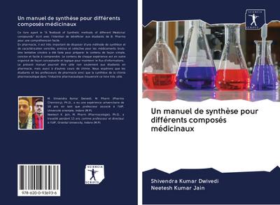 Un manuel de synthèse pour différents composés médicinaux