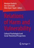 Relations of Harm and Vulnerability