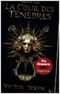 La Cour des Ténèbres
