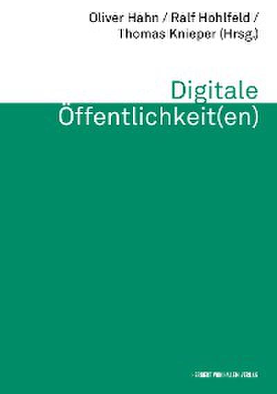 Digitale Öffentlichkeit(en)