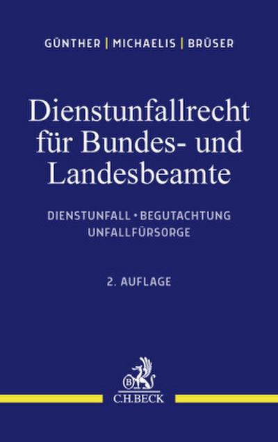 Dienstunfallrecht für Bundes- und Landesbeamte