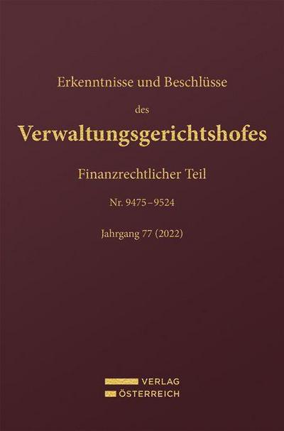 Erkenntnisse und Beschlüsse des Verwaltungsgerichtshofes
