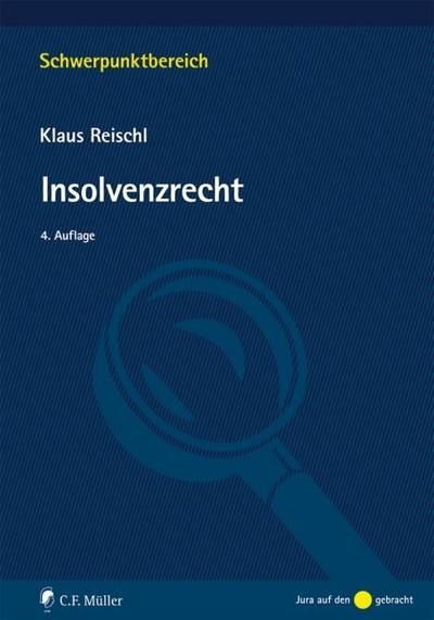 Reischl, K: Insolvenzrecht