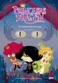 Princesas Dragón 3: Su majestad la bruja