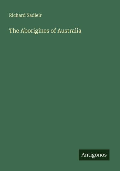 The Aborigines of Australia