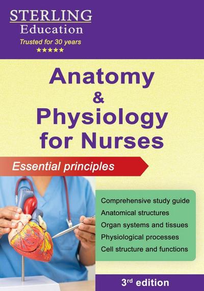 Anatomy and Physiology for Nurses