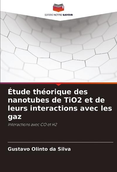 Étude théorique des nanotubes de TiO2 et de leurs interactions avec les gaz