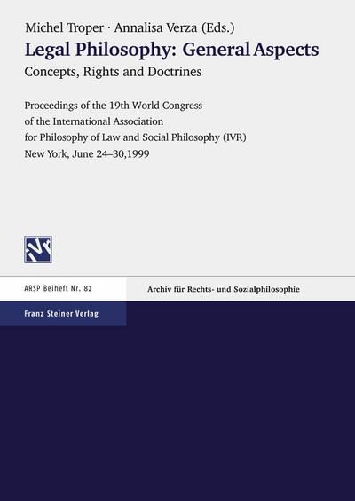 Legal Philosophy - General Aspects. Vol. 1: Concepts, Rights and Doctrines