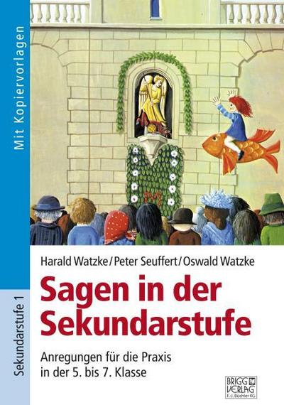 Sagen in der Sekundarstufe