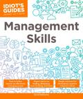 Idiot’s Guides: Management Skills