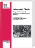 Lebenswelt Ghetto