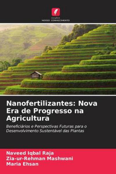 Nanofertilizantes: Nova Era de Progresso na Agricultura