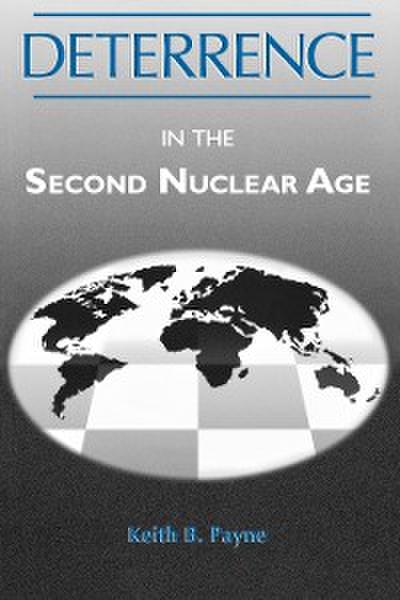 Deterrence in the Second Nuclear Age