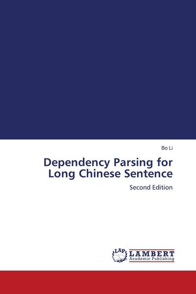 Dependency Parsing for Long Chinese Sentence