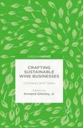 Crafting Sustainable Wine Businesses: Concepts and