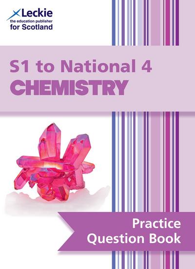 S1 to National 4 Chemistry