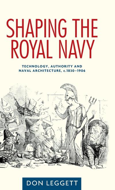 Shaping the Royal Navy